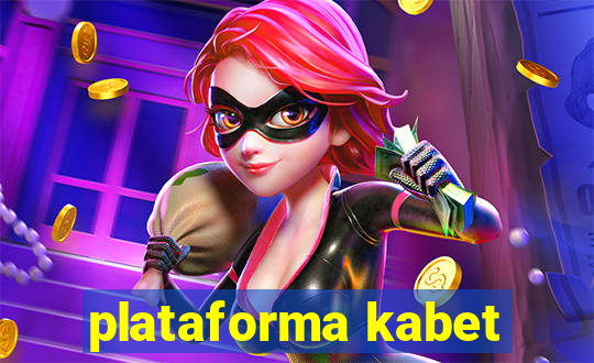 plataforma kabet